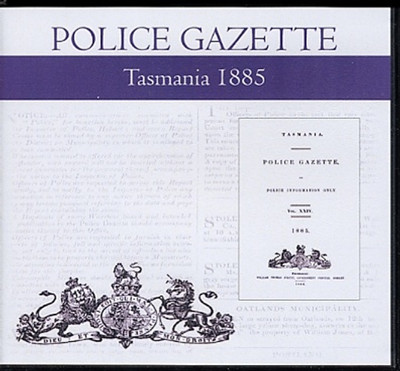 Tasmania Police Gazette 1885 - EBOOK