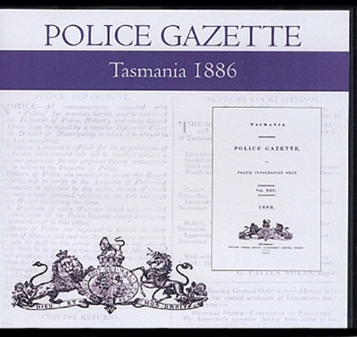 Tasmania Police Gazette 1886 - EBOOK