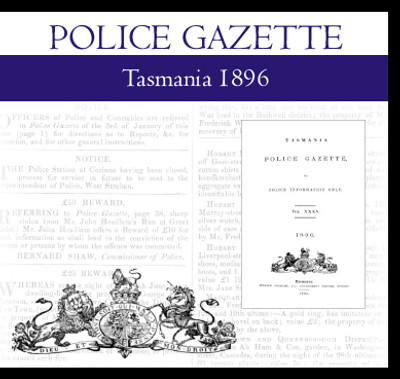 Tasmania Police Gazette 1896 - EBOOK