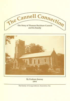The Cannell Connection: The Story of Thomas Rackham Cannell and his Family - EBOOK