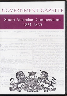 South Australian Government Gazette Compendium 1851-1860