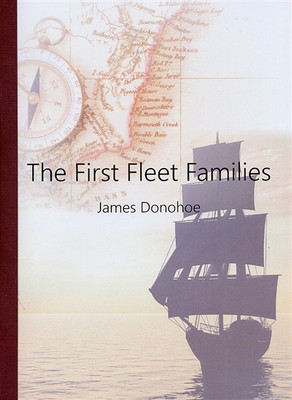 The First Fleet Families