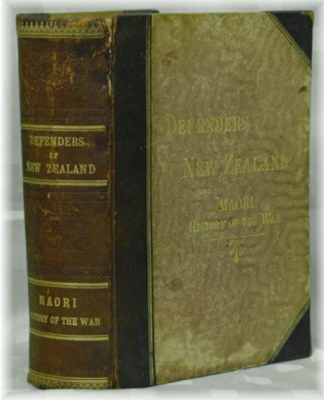 The Defenders of New Zealand and Maori History of the War - EBOOK