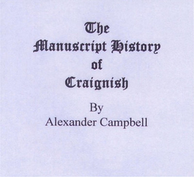 The Manuscript History of Craignish - EBOOK