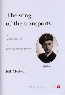 The Song of the Transports, or The Eternal Unrest, or Grey Wings Through Grey Skies