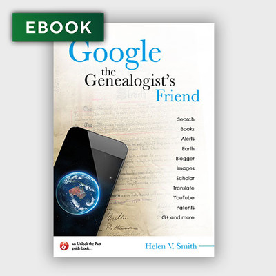 Google: The Genealogist's Friend - EBOOK