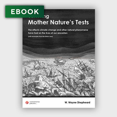Surviving Mother Nature's Tests: The Effects Climate Change and Other Natural Phenomena have had on the Lives of our Ancestors - EBOOK