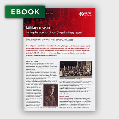 Handy Guide: Military Research: Getting the Most Out of Your Digger's Military Records - EBOOK