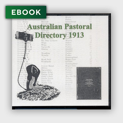 Australian Pastoral Directory 1913 - EBOOK