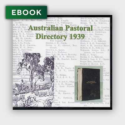 Australian Pastoral Directory 1939 - EBOOK