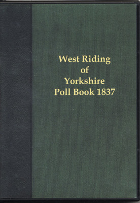 Yorkshire Poll Book 1837: West Riding