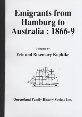 Emigrants From Hamburg to Australia 1866-69