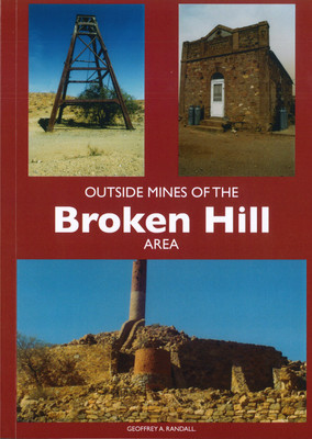 Outside Mines of the Broken Hill Area