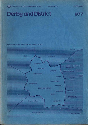 Derbyshire Telephone Directory 1977: Derby and District