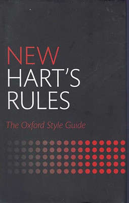 New Hart's Rules: the Oxford Style Guide