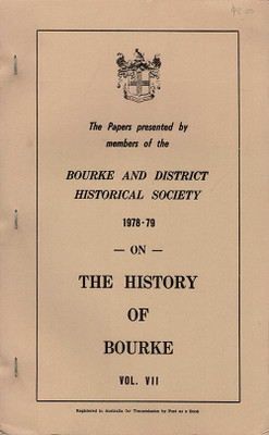 Bourke Historical Society: Paper presented 1978-79 on the history of Bourke - SOLD OUT