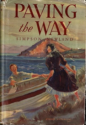 Paving the Way: a romance of the Australian bush