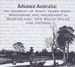 Advance Australia: An Account of Eight Years Work, Wandering and Amusement in Queensland, New South Wales and Victoria - EBOOK
