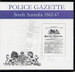 South Australian Police Gazette 1862-67 - EBOOK