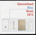 Queensland Blue Book 1872