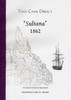 They Came Direct: Immigration Vessels to Queensland: Sultana 1862