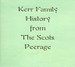 Kerr Family History from The Scots Peerage - EBOOK