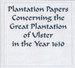 Plantation Papers Concerning the Great Plantation of Ulster in the Year 1610 - EBOOK