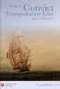Guide to Convict Transportation Lists Part 2: 1801-1812 - SOLD OUT