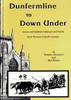 Dunfermline to Down Under: James and Elizabeth Adamson and Family Early Pioneers of South Australia