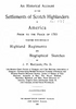 Historical Account of the Settlement of Highlanders - EBOOK