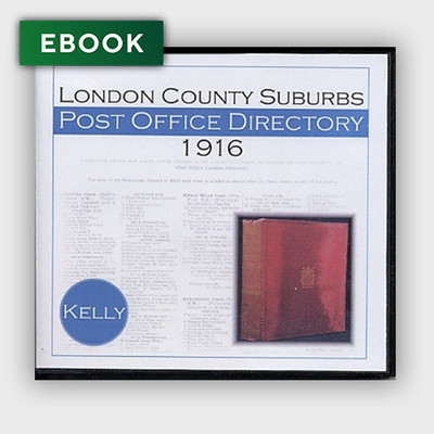 London 1916 (Suburbs) Kelly's Post Office Directory
