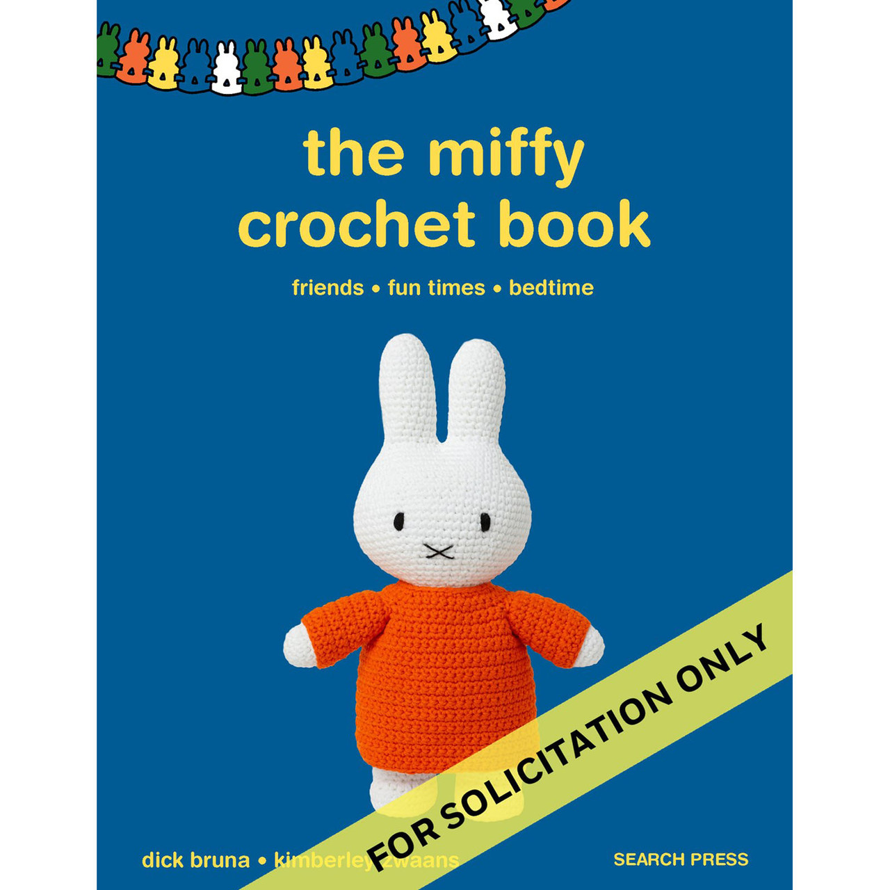 The Miffy Crochet Book | EE Schenck Company