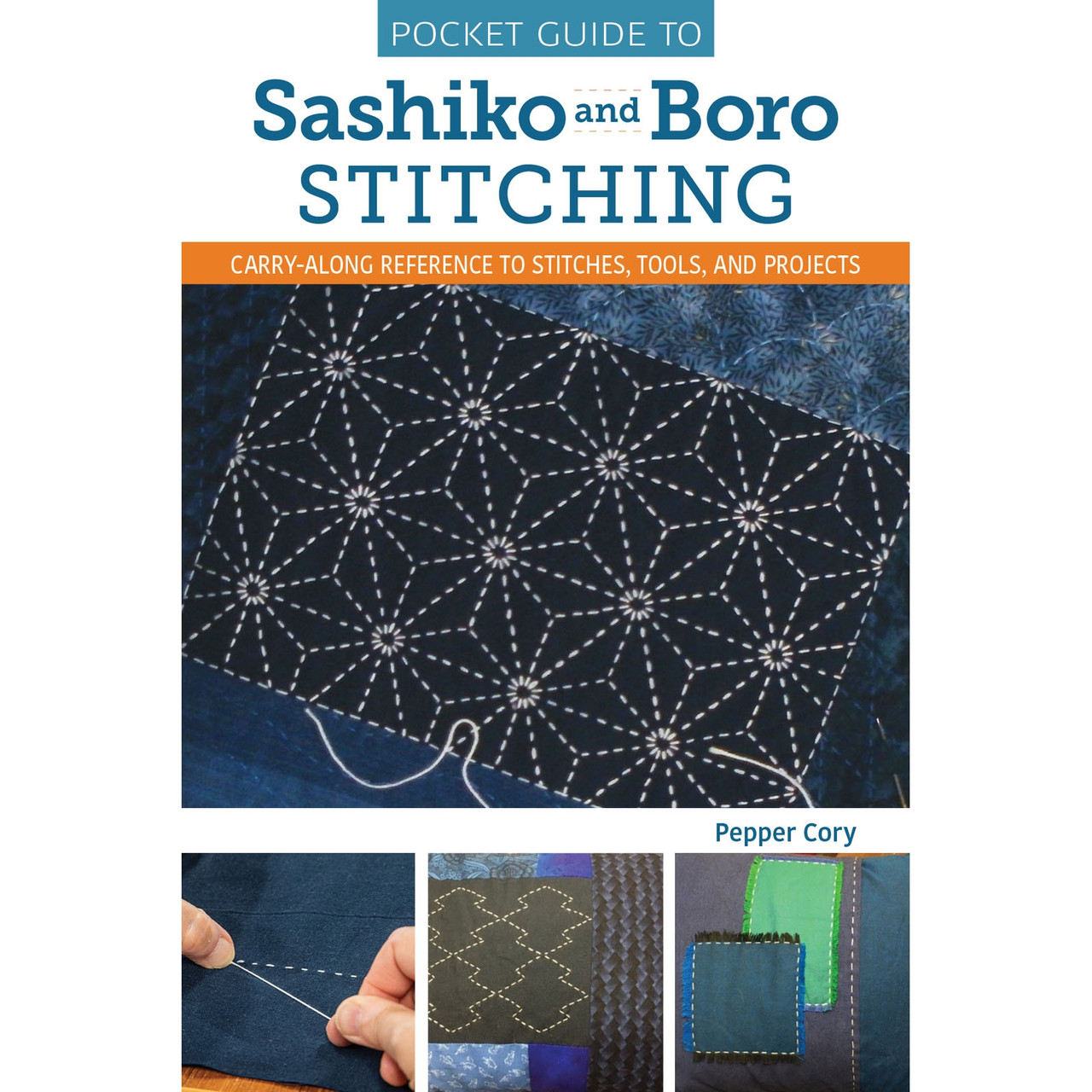Pocket Guide to Sashiko and Boro Stitching EE Schenck Company