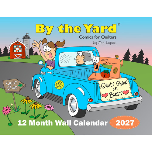 CALENDAR BY THE YARD 2027