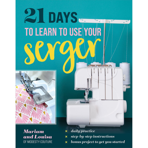 BOOK 21 DAYS LEARN YOUR SERGER