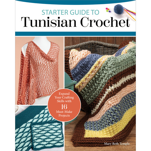 BOOK TUNISIAN CROCHET STARTER GUIDE