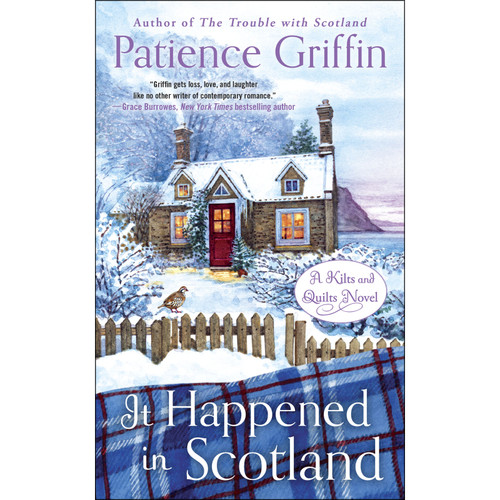 BOOK IT HAPPENED IN SCOTLAND (KILTS & QUILTS BOOK 6)