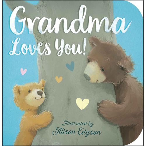 BOOK GRANDMA LOVES YOU