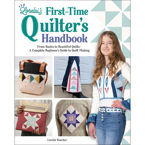 BOOK LORELAIS FIRST TIME QUILTERS HANDBOOK