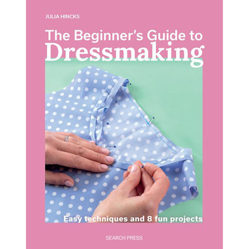 BOOK BEGINNER’S GUIDE DRESSMAKING