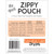 PATTERN QUICK ZIPPY POUCH