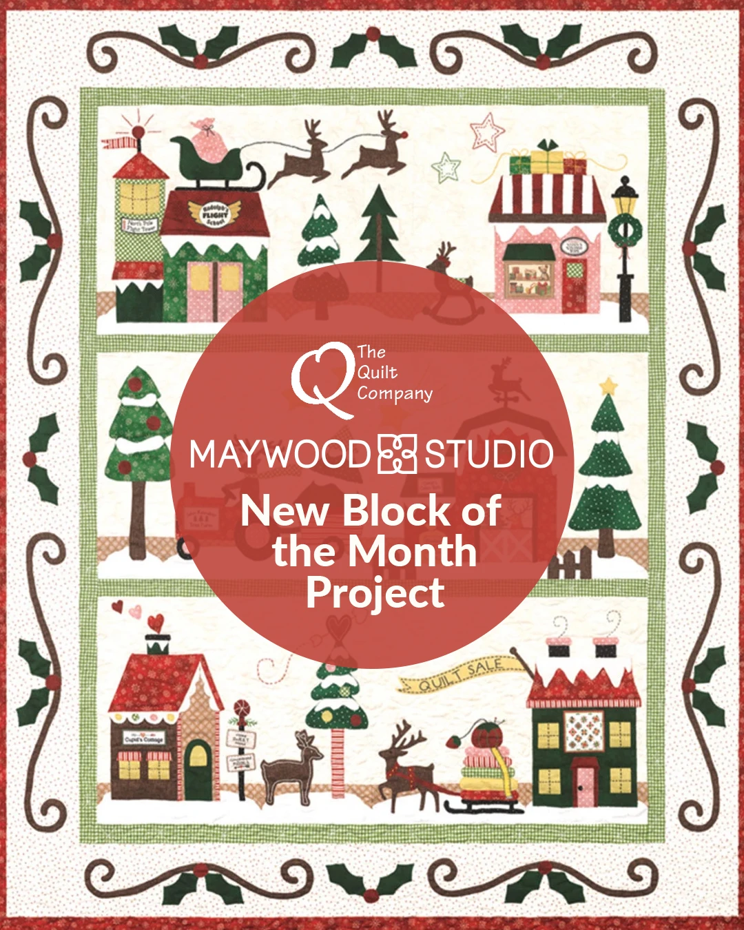 Reindeer Lane BOM Quilt