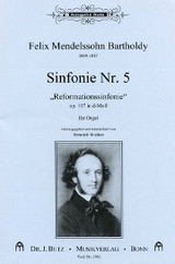 Felix Mendelssohn, Symphony No. 5 in D Minor, opus 107