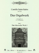 Camille Saint-Saëns, Das Klassische Werk I
