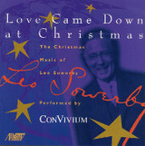 Leo Sowerby, Love Came Down at Christmas