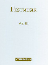 Festmusik, Volume 3