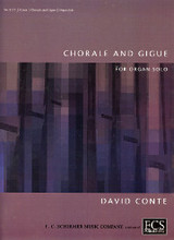 David Conte, Chorale and Gigue for Organ Solo