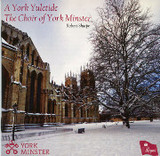 A York Yuletide: The Choir of York Minster