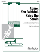 Andrew Peters, Come You Faithful, Raise the Strain