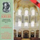 Johann Ludwig Krebs: Samtliche Orgelwerke, Volume 2